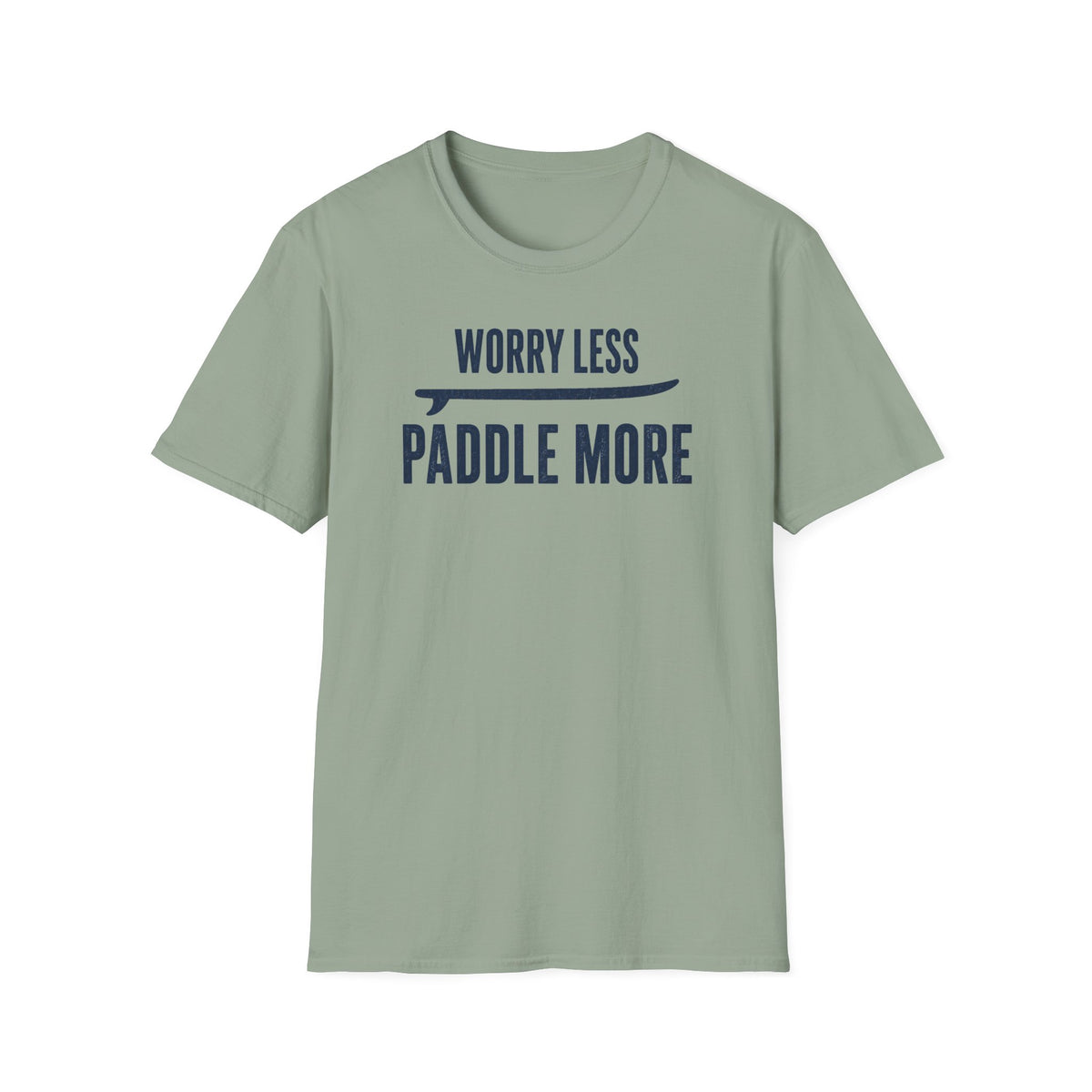 Worry Less. Paddle More.