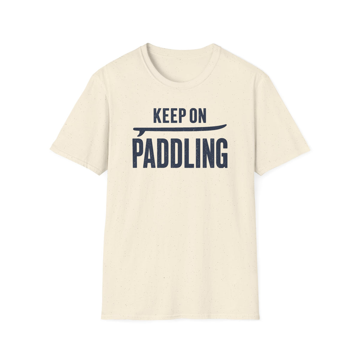 Keep On Paddling