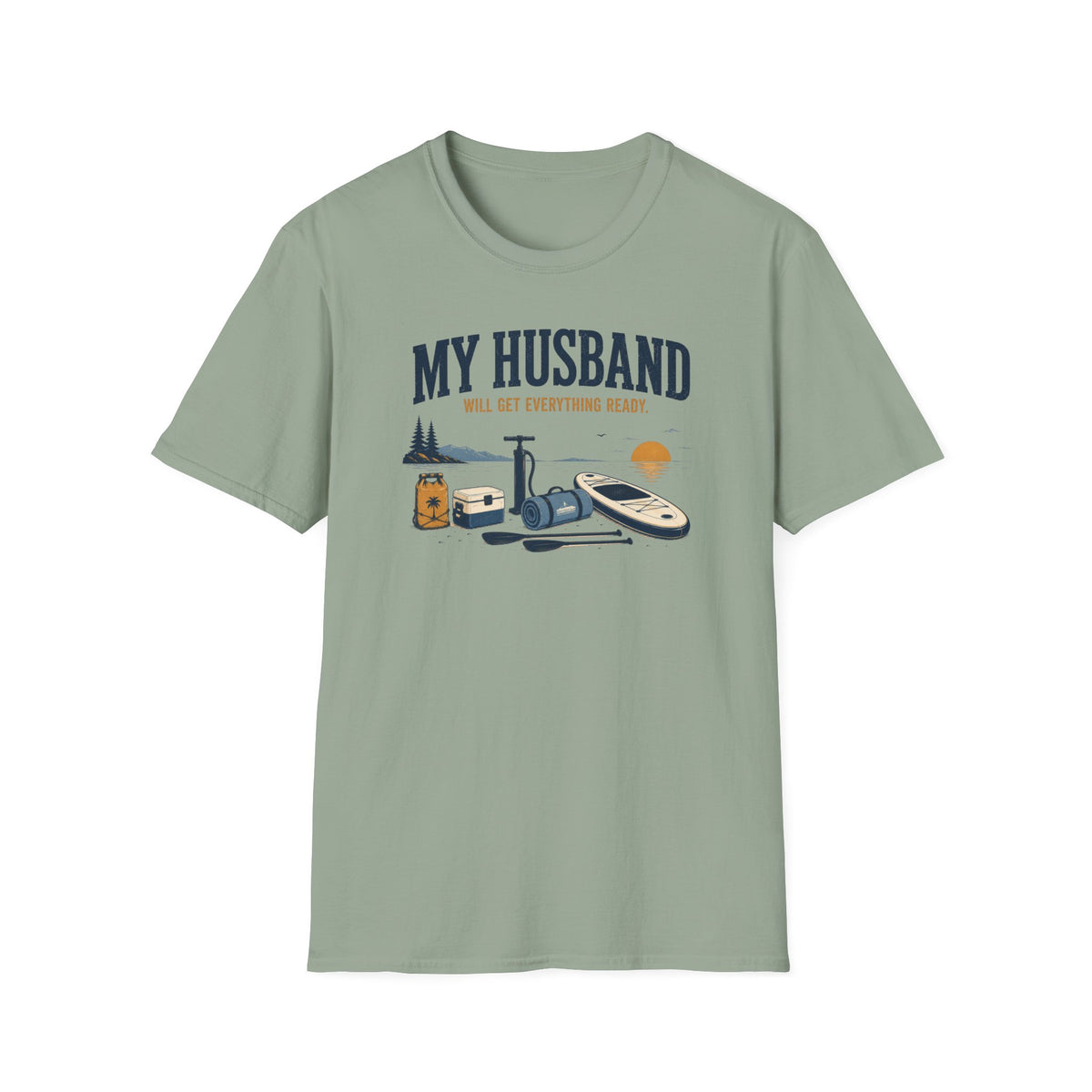 My Husband Will Get It