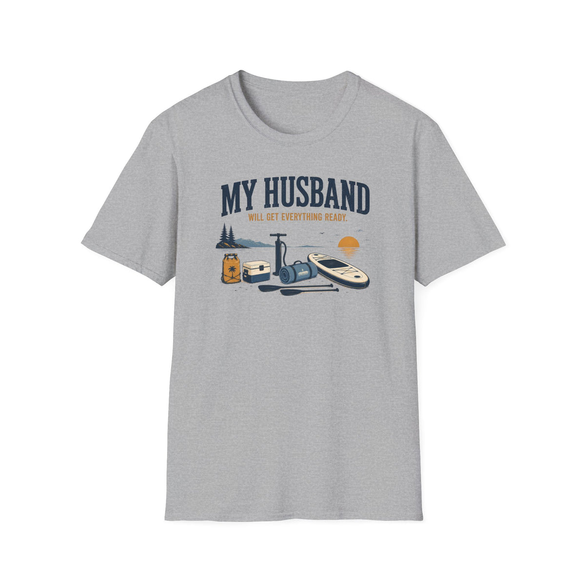 My Husband Will Get It