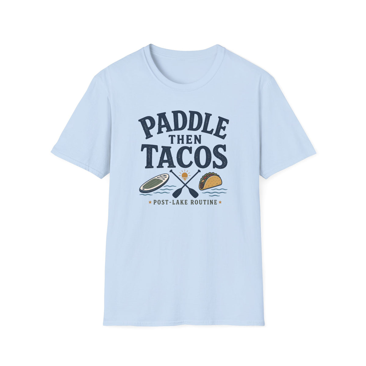 Paddle Then Tacos