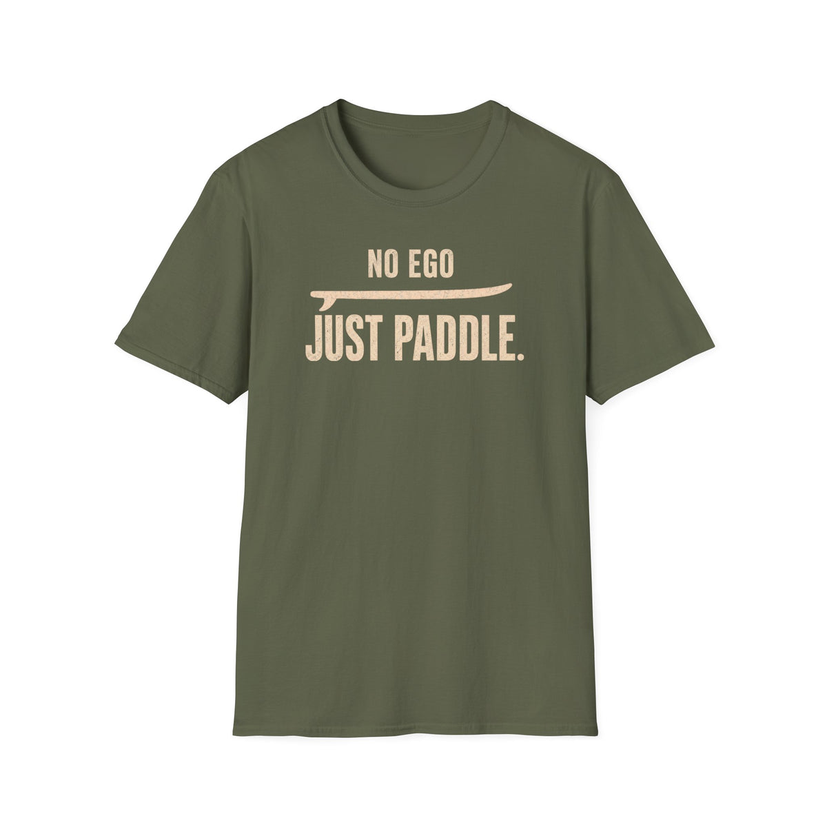 No Ego. Just Paddle.