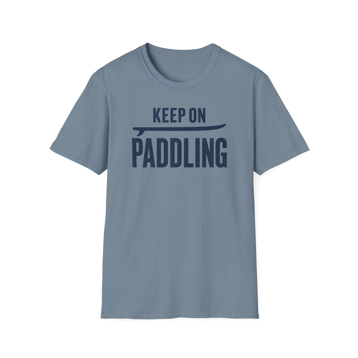 Keep On Paddling