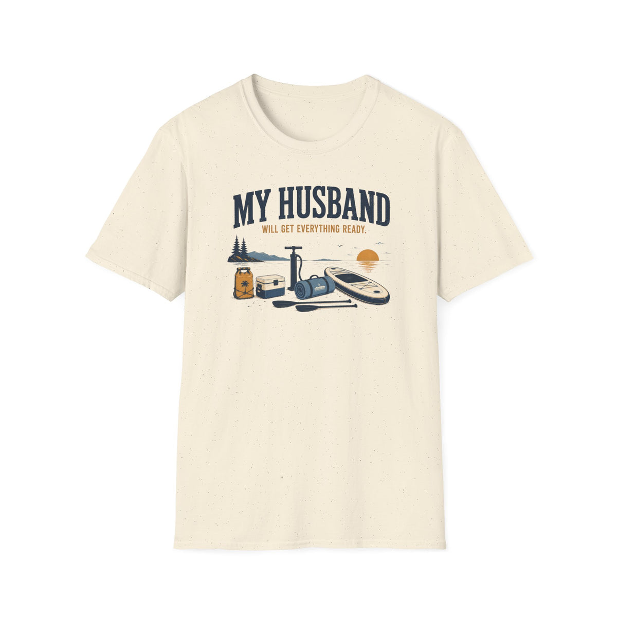 My Husband Will Get It