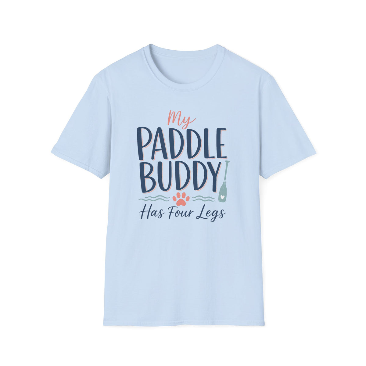 My Paddle Buddy Has Four Legs