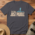No Ego. Just Paddle